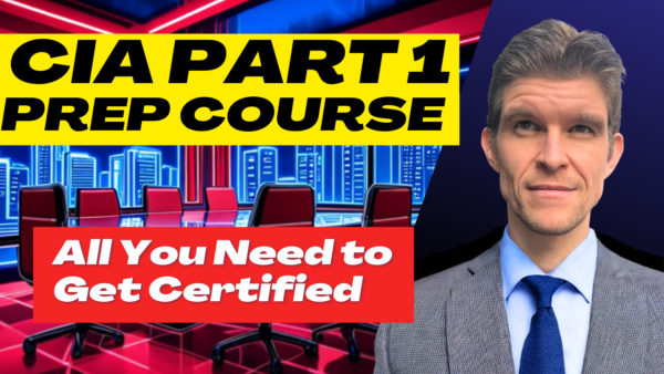 Certified Internal Auditor (CIA) Part 1 - On-demand Course